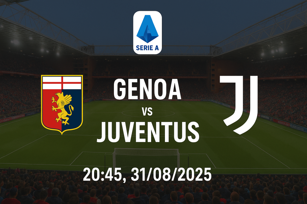 soi kèo Genoa vs Juventus
