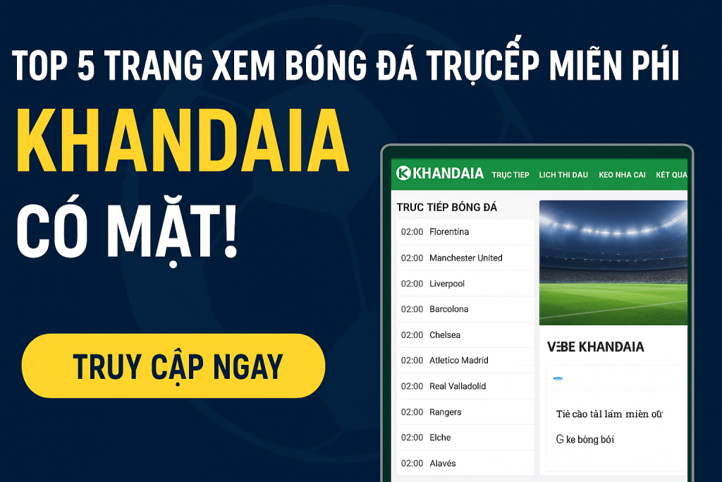 xem bóng đá trực tiếp khandaia