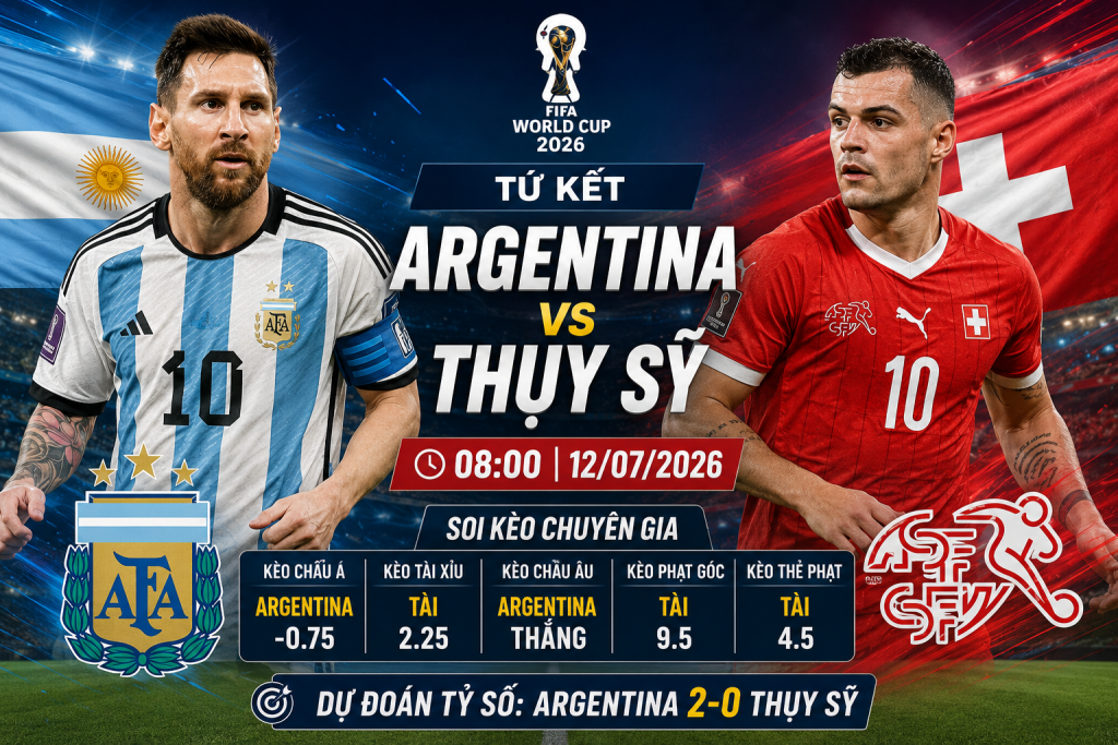 Argentina vs Thụy Sỹ